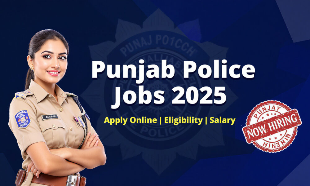 Punjab Police Jobs 2025